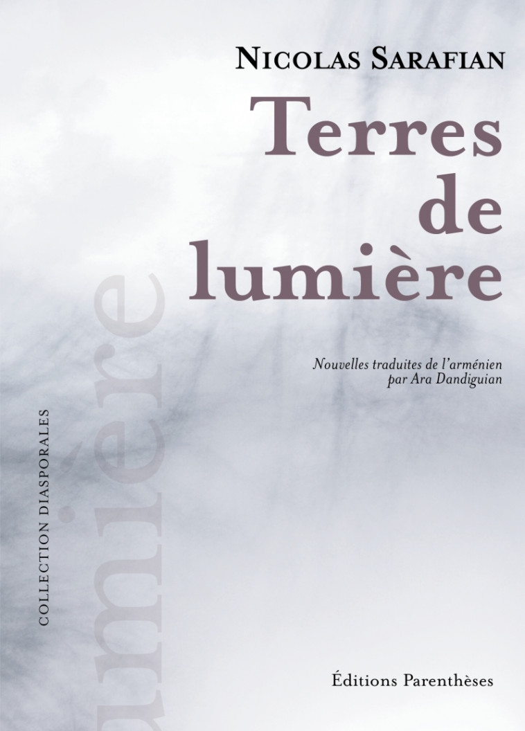 Terres de lumière - Nicolas SARAFIAN - PARENTHESES