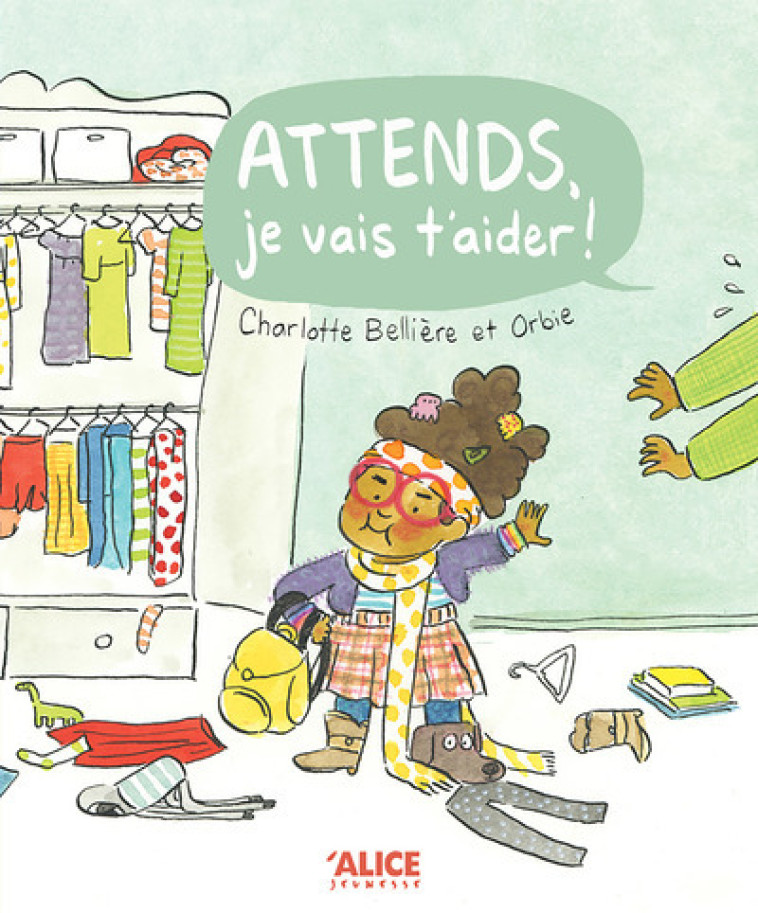 Attends, je vais t'aider ! - Charlotte Bellière - ALICE