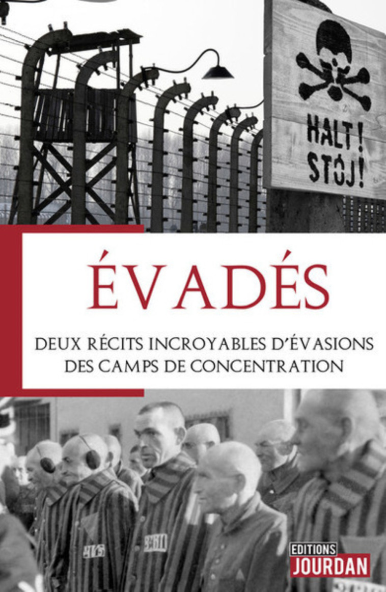 EVADES - DEUX RECITS INCROYABL - XXX - JOURDAN EDITION