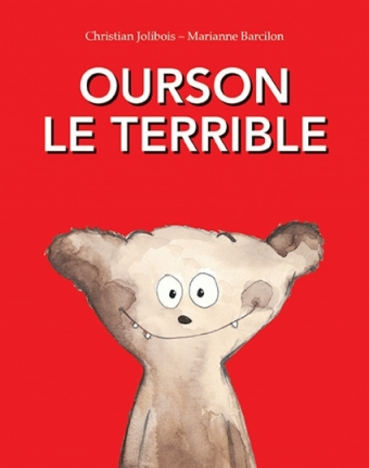 ourson le terrible - Christian Jolibois - KALEIDOSCOPE