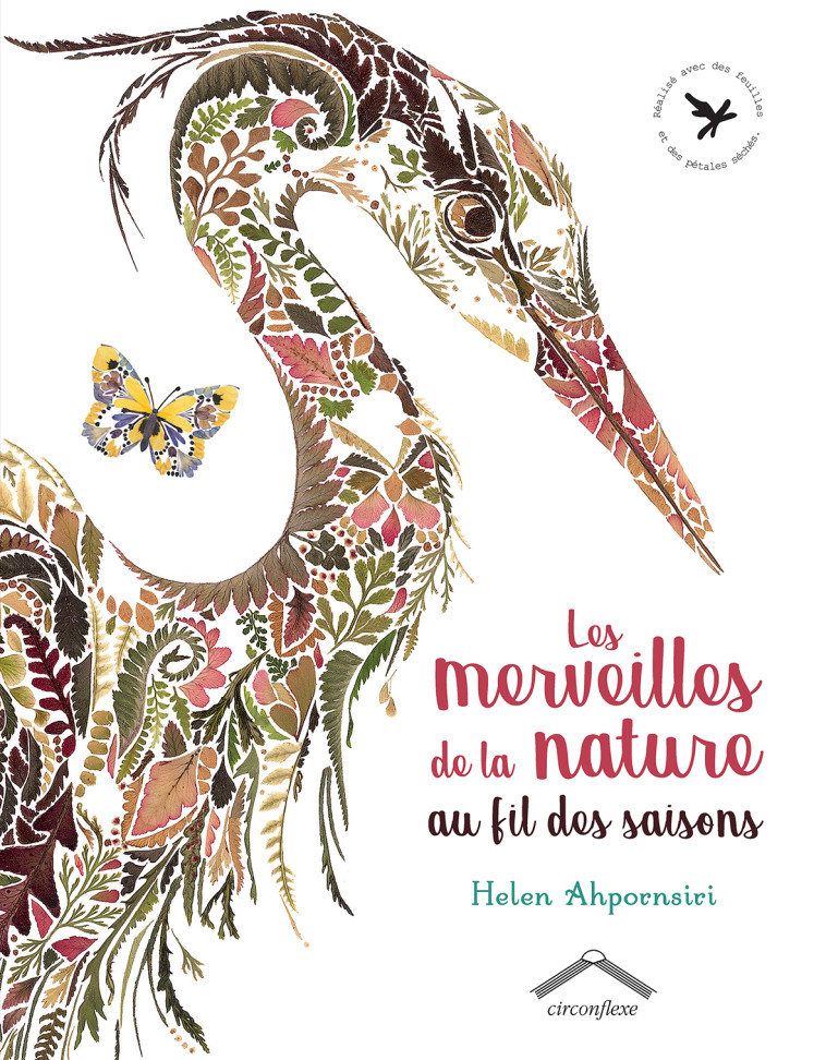 Les merveilles de la nature - Helen Ahpornsiri - CIRCONFLEXE