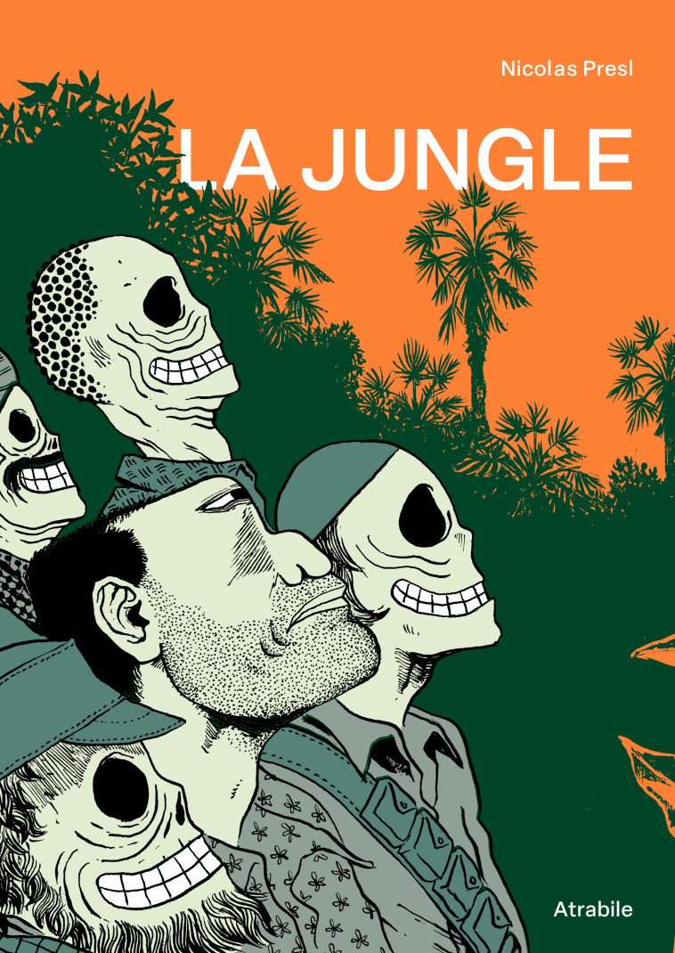 La Jungle - Nicolas Presl - ATRABILE