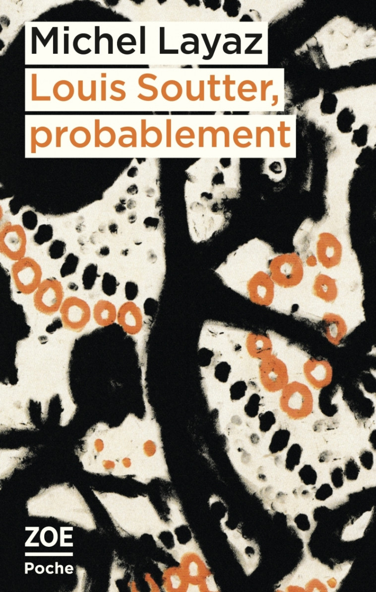 Louis Soutter, probablement - Michel LAYAZ - ZOE