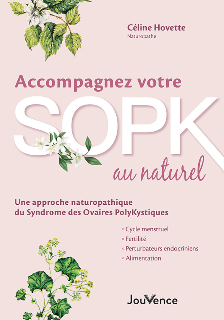 Accompagnez votre SOPK au naturel - Céline Hovette - JOUVENCE