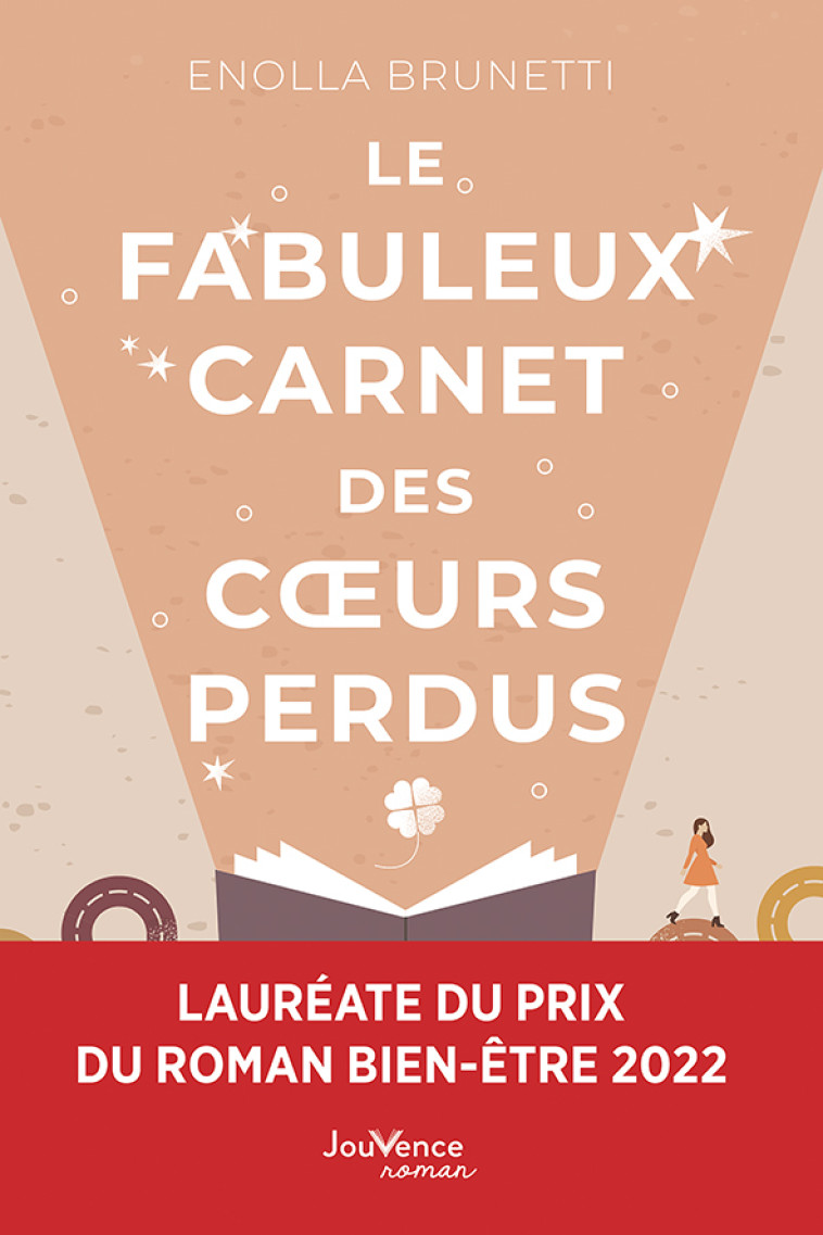 Le Fabuleux Carnet des cœurs perdus - Enolla Brunetti - JOUVENCE