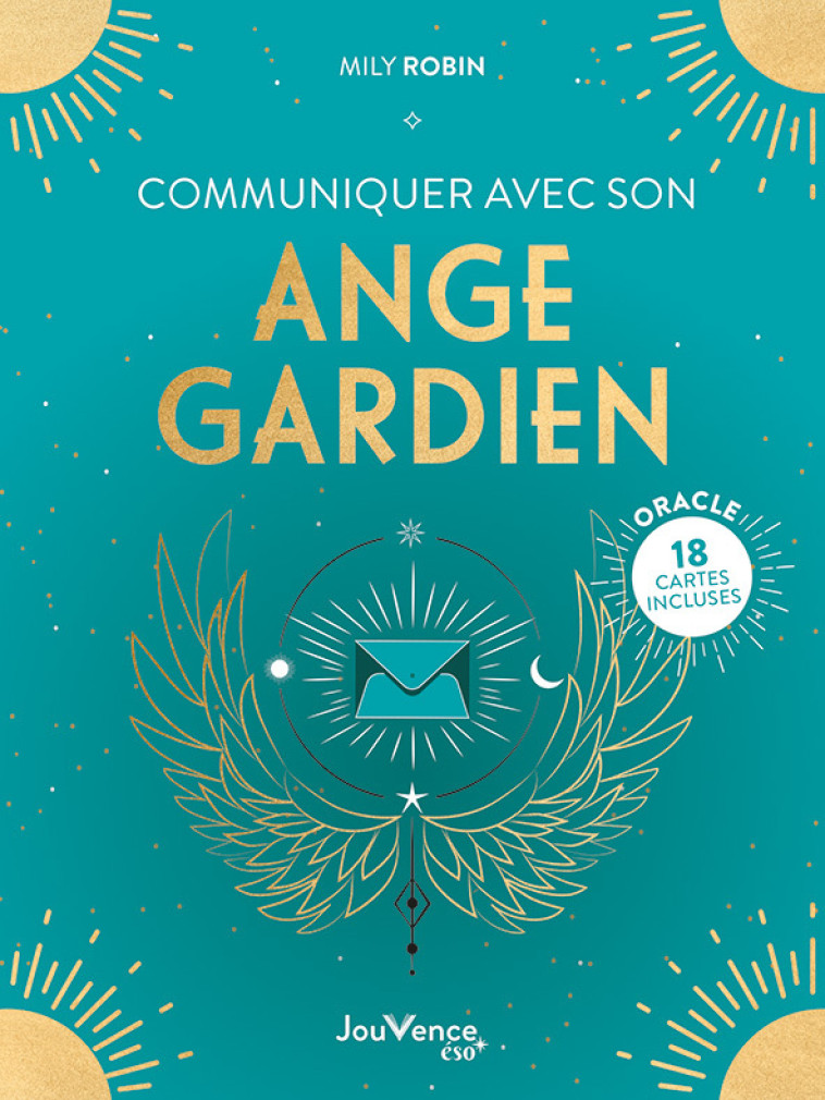 Communiquer avec son ange gardien - Mily Robin - JOUVENCE