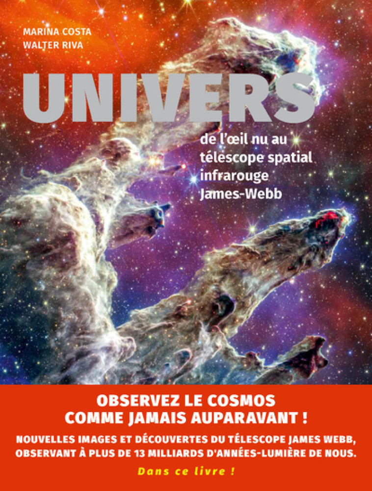 Univers - De l'oeil nu au télescope spatial infrarouge James-Webb - Marina Costa - NUINUI