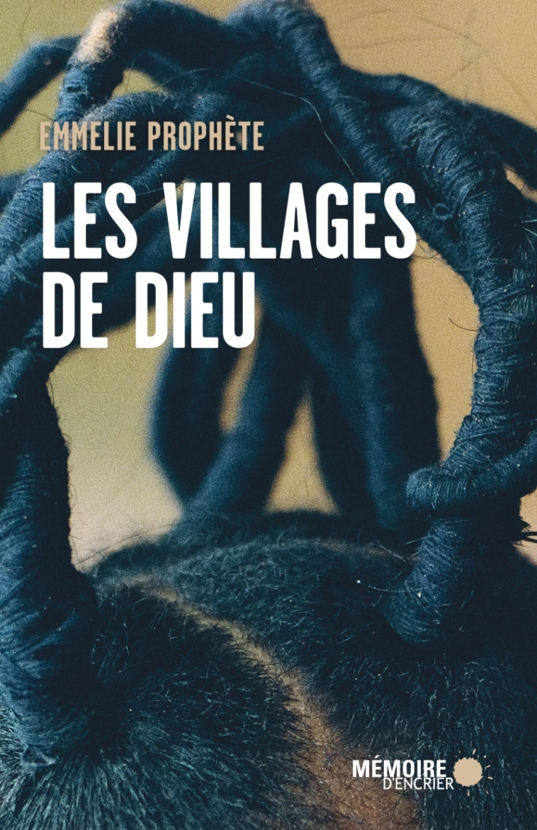 Les villages de Dieu - Emmelie Prophète - MEMOIRE ENCRIER