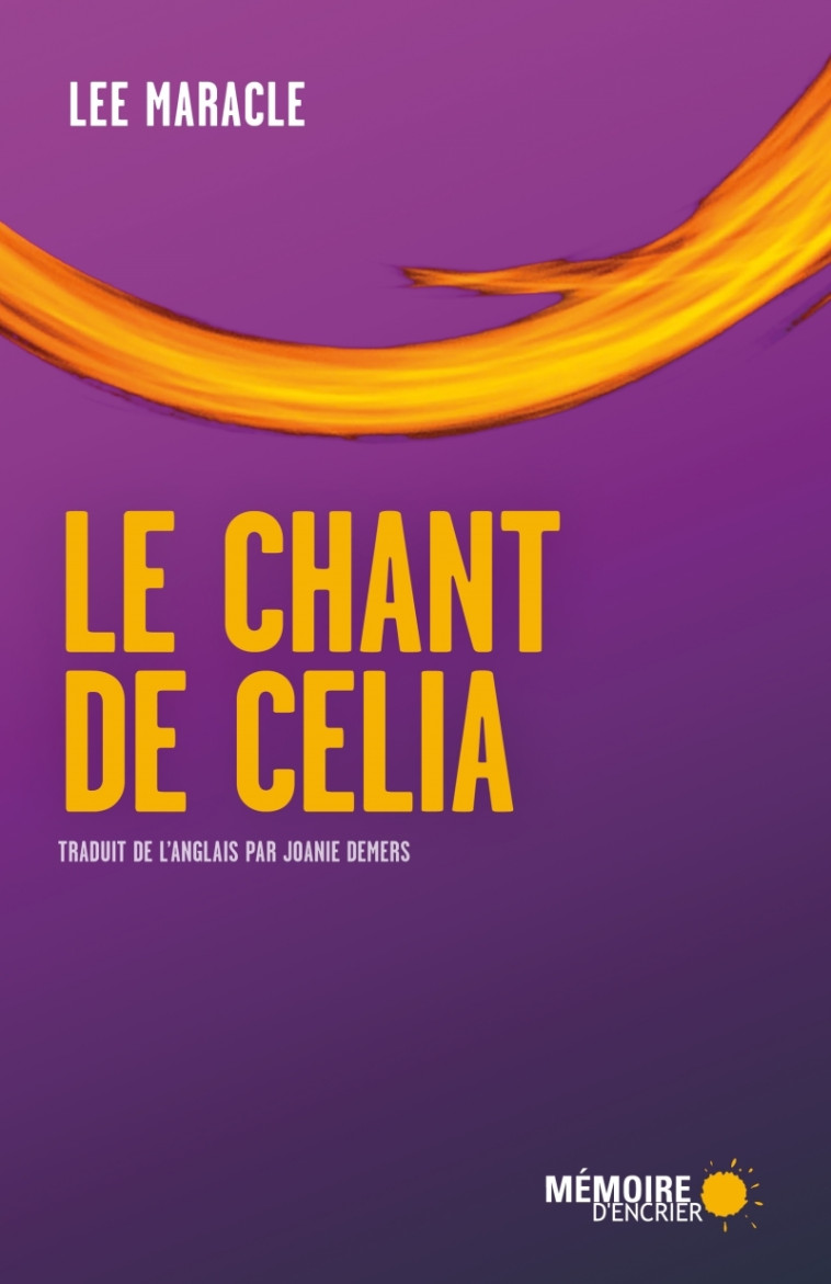 Le chant de Celia - Lee MARACLE - MEMOIRE ENCRIER