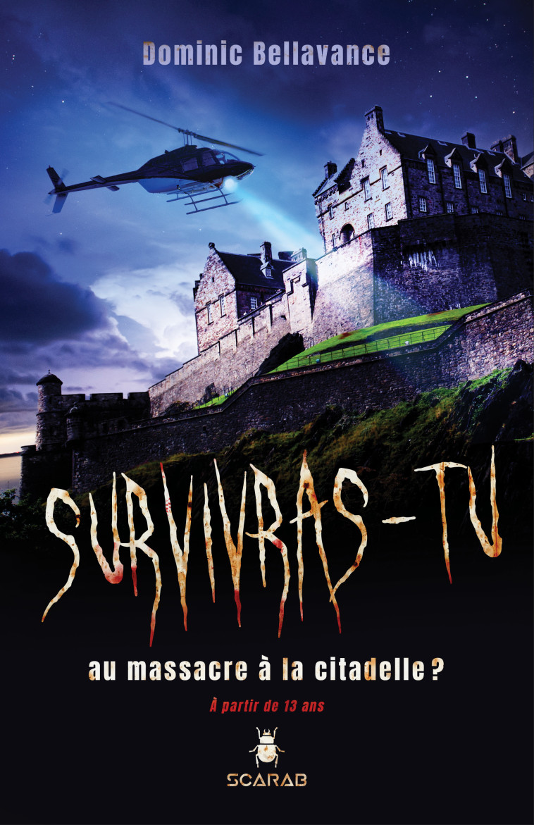 Survivras-tu au massacre à la citadelle ? - XXX - SCARAB