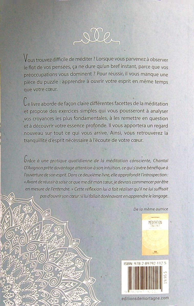 Méditation consciente - Apprenez le langage de votre coeur - Chantal D'Avignon - DE MORTAGNE