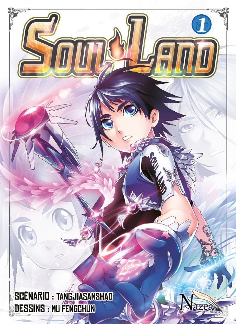 SOUL LAND - T1 -  TangJiaSanshao - NAZCA