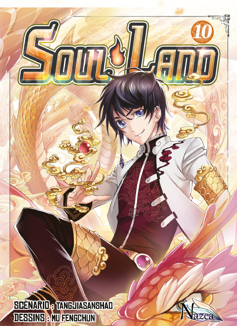 SOUL LAND - T10 -  TangJiaSanshao - NAZCA