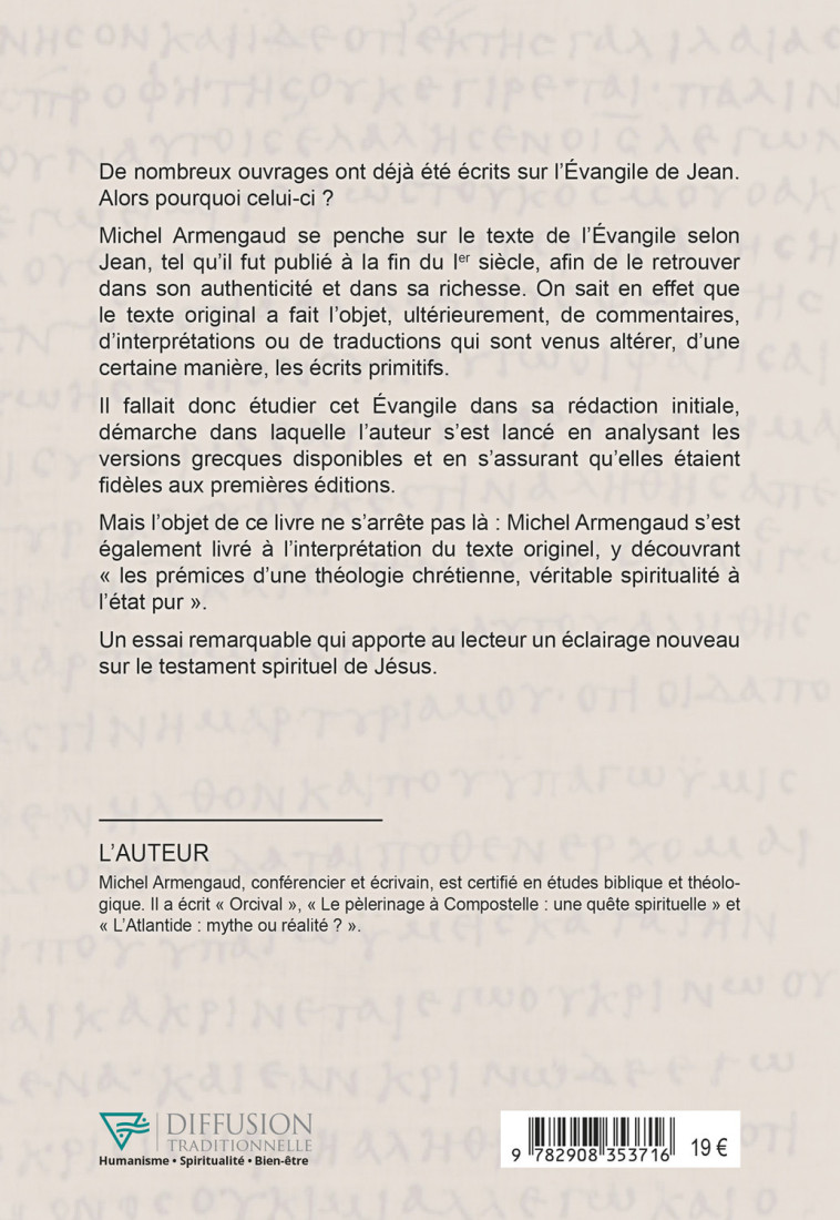 L'Evangile selon Jean - Le comprendre tel qu'il fut écrit au 1er siècle - Michel Armengaud - DIFF TRADITIO