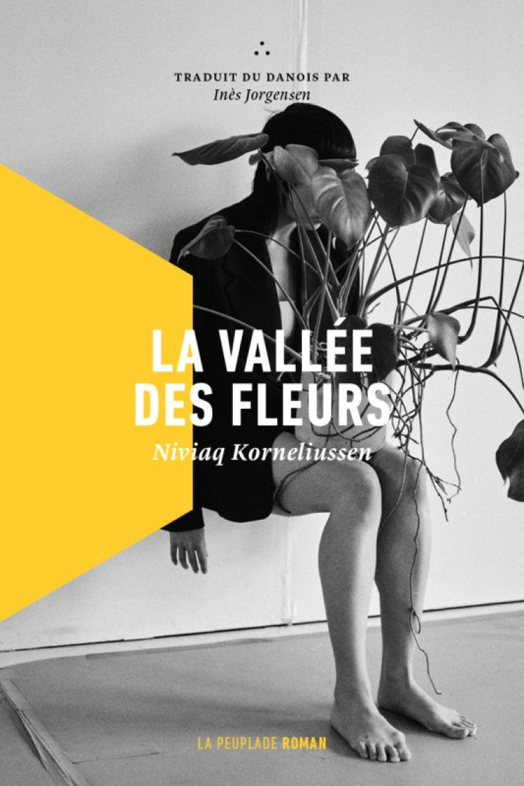 La vallée des fleurs - Niviaq Korneliussen - LA PEUPLADE