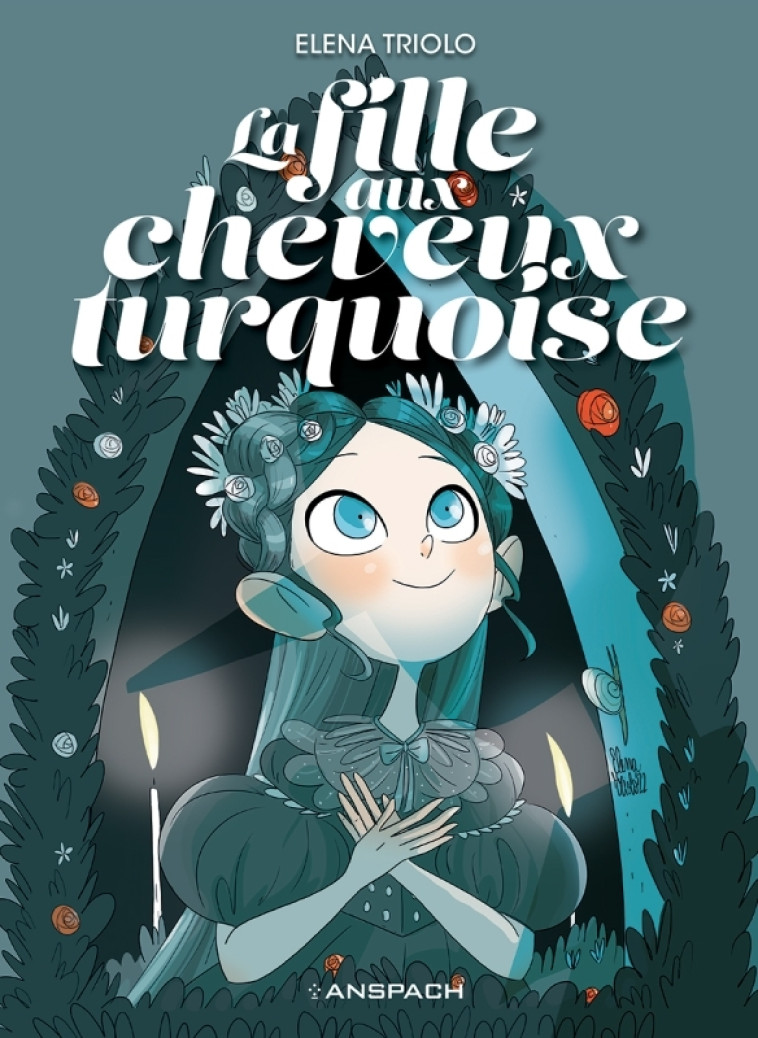 La Fille aux cheveux turquoise - Elena Triolo - ANSPACH