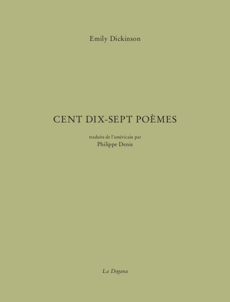 Cent dix-sept poèmes - Emily DICKINSON - DOGANA