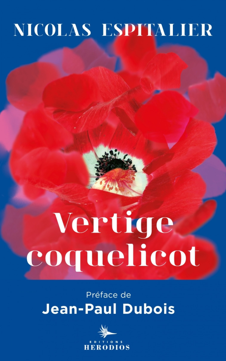 Vertige coquelicot - Nicolas Espitalier - HERODIOS