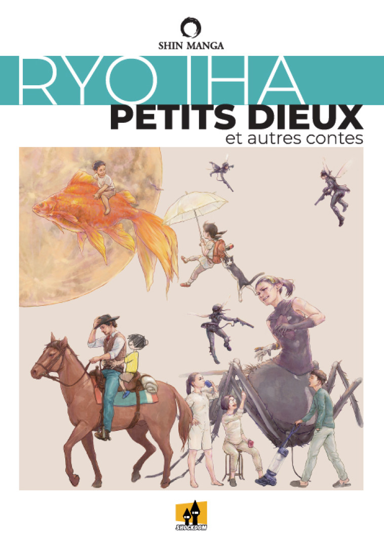 Petits dieux et autres contes - Ryo Iha - SHOCKDOM