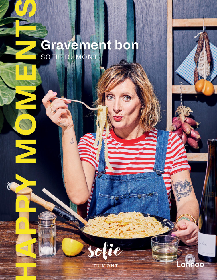 Happy Moments - gravement bon - Sofie Dumont - LANNOO