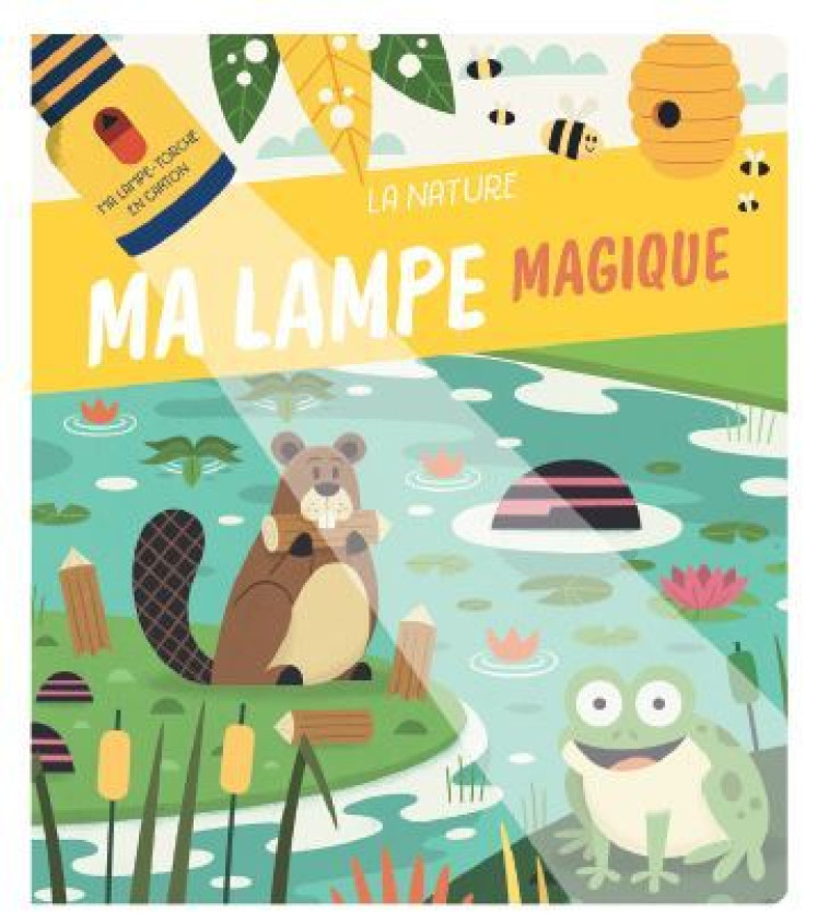 La Nature ma lampe magique  -  Collectif - YOYO