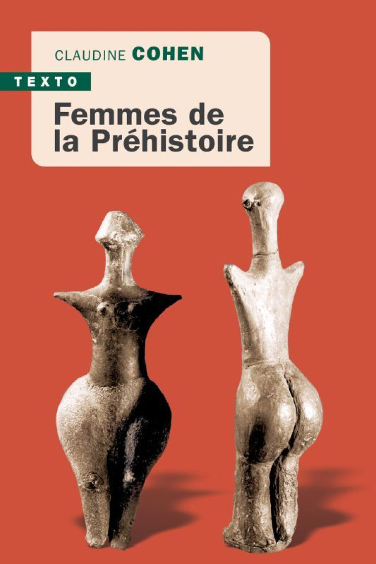 Femmes de la préhistoire -  COHEN CLAUDINE - TALLANDIER