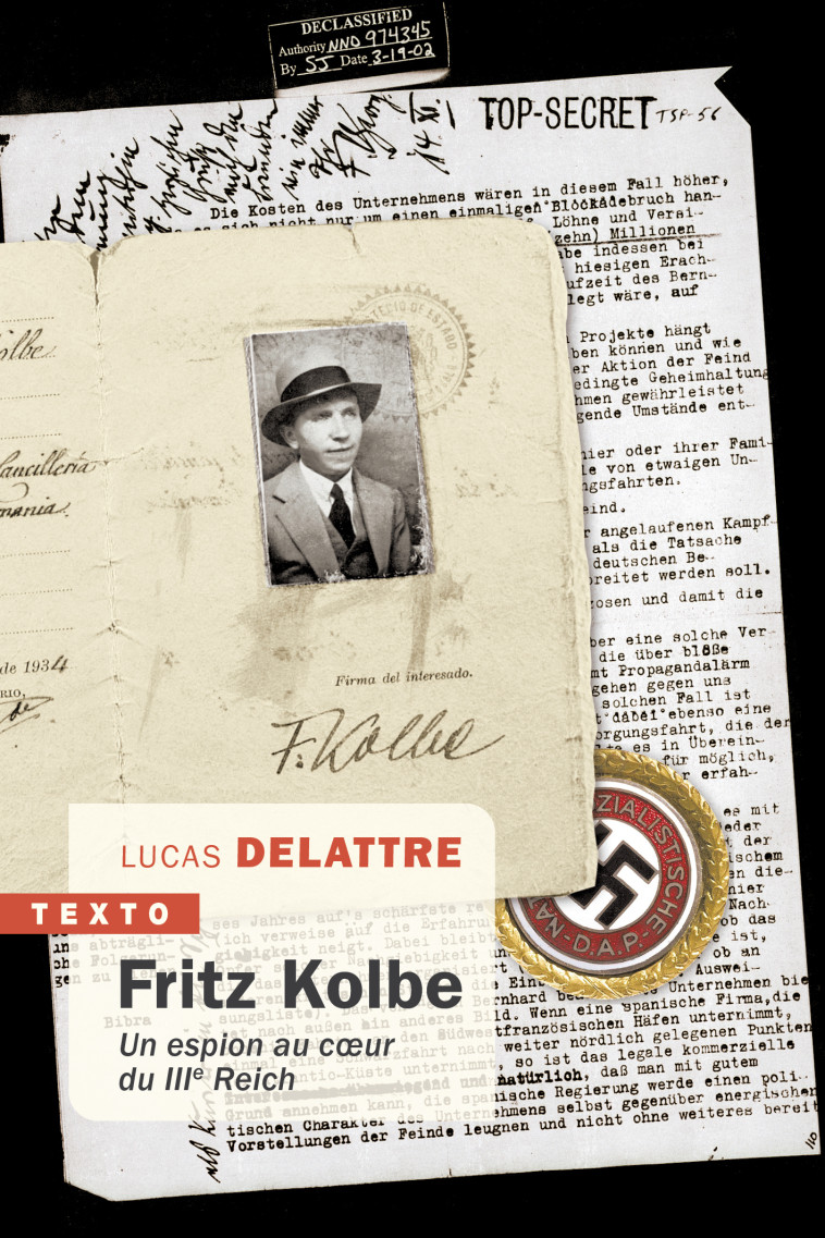 Fritz Kolbe - Lucas Delattre - TALLANDIER