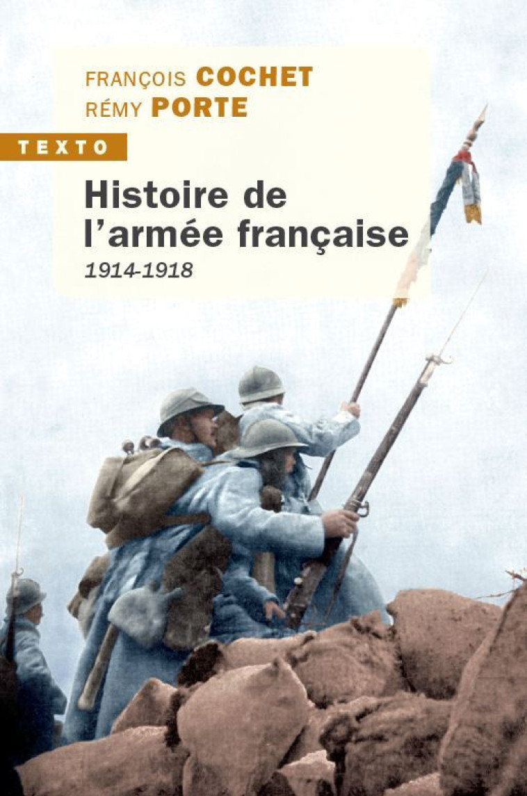 Histoire de l'armée française - François Cochet - TALLANDIER