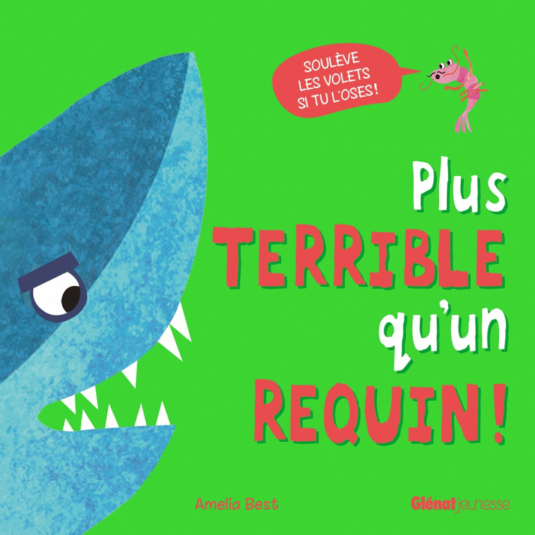 Plus terrible qu'un requin ! - Becky Davies - GLENAT JEUNESSE