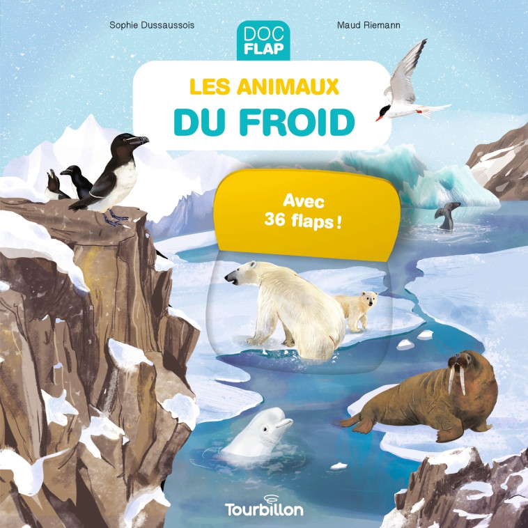 Les animaux du froid - Sophie Dussaussois - TOURBILLON