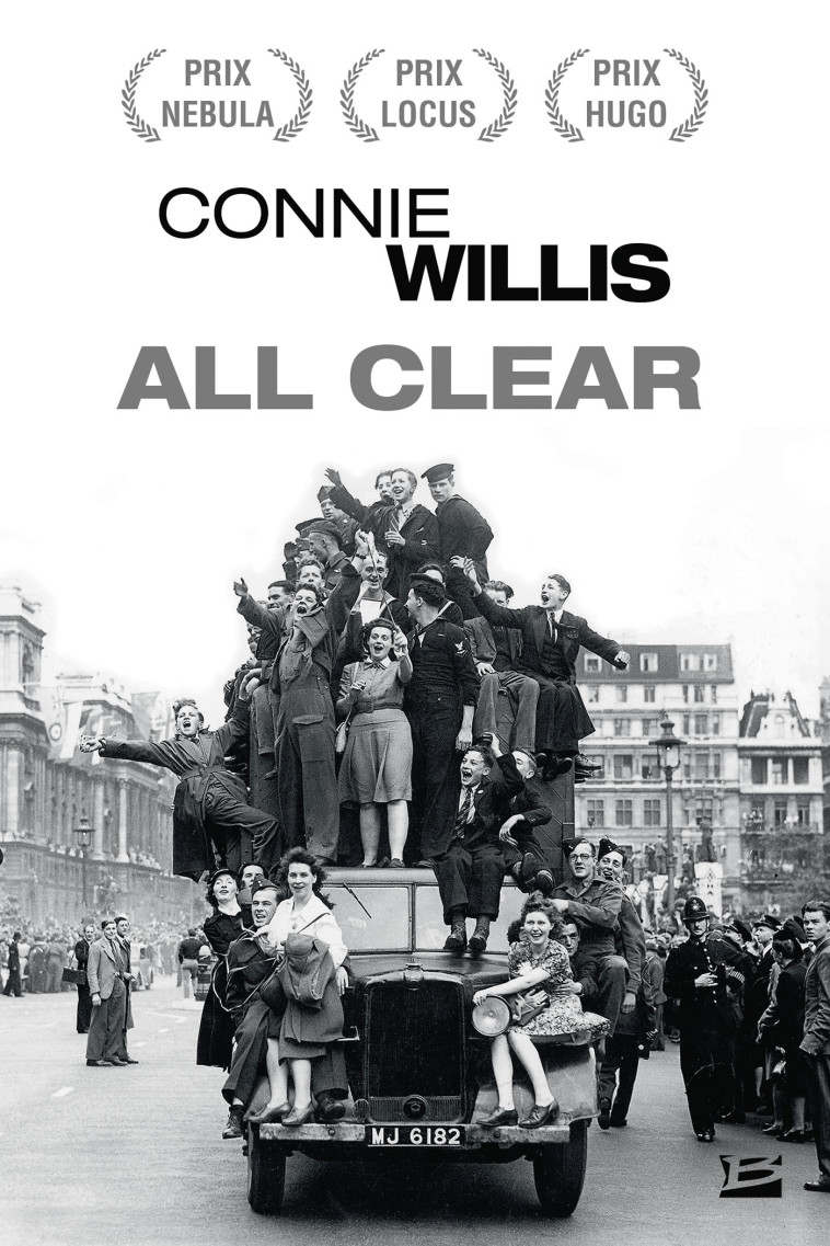 Blitz, T2 : All Clear - Connie Willis - BRAGELONNE