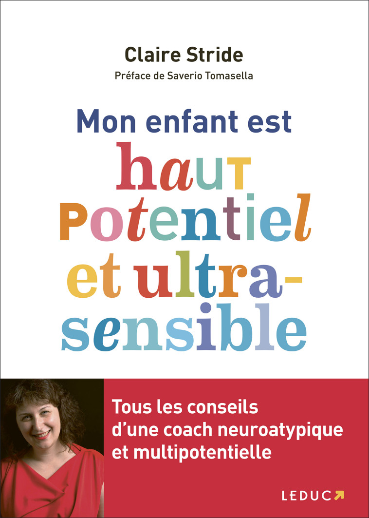 Mon enfant est haut potentiel et ultra-sensible  - Saverio Tomasella - LEDUC