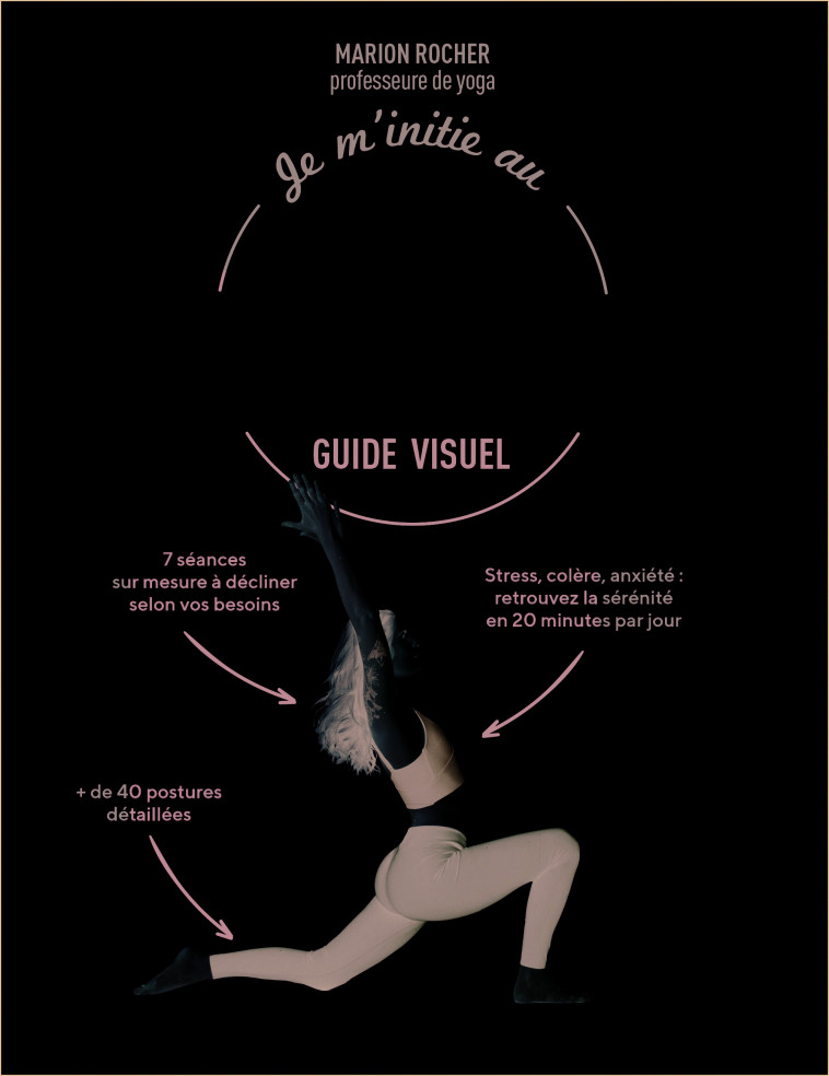 Je m'initie au yoga des émotions - Guide visuel  - Marion Rocher - LEDUC