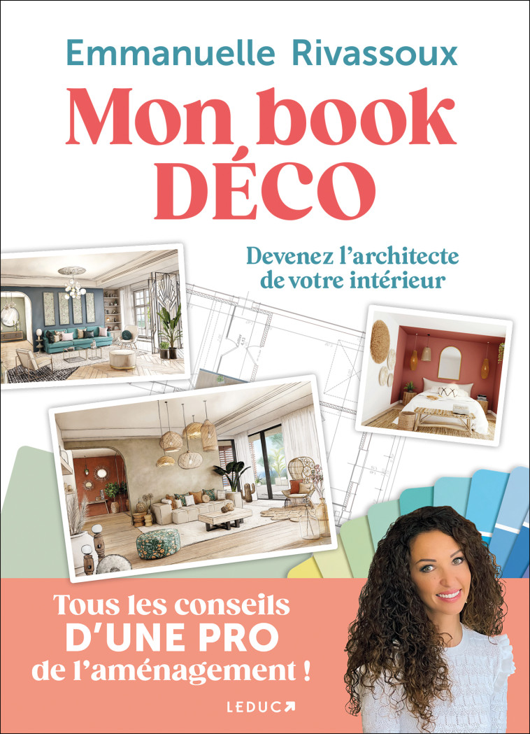 Mon book déco - Emmanuelle Rivassoux - LEDUC