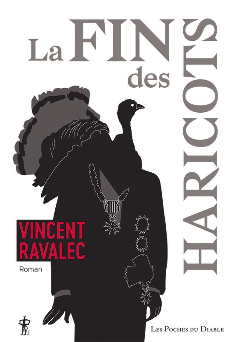 La fin des haricots - Vincent Ravalec - DIABLE VAUVERT