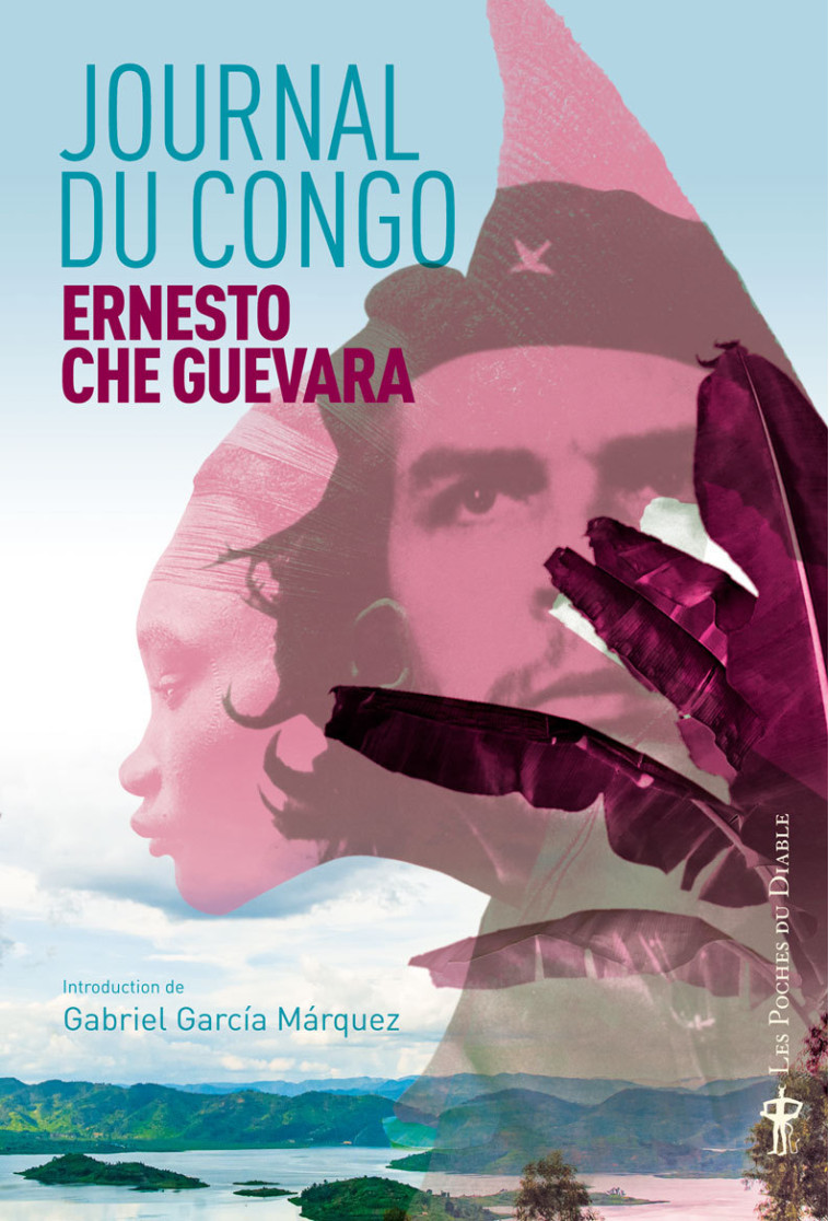 Journal du Congo - Ernesto Che Guevara - DIABLE VAUVERT