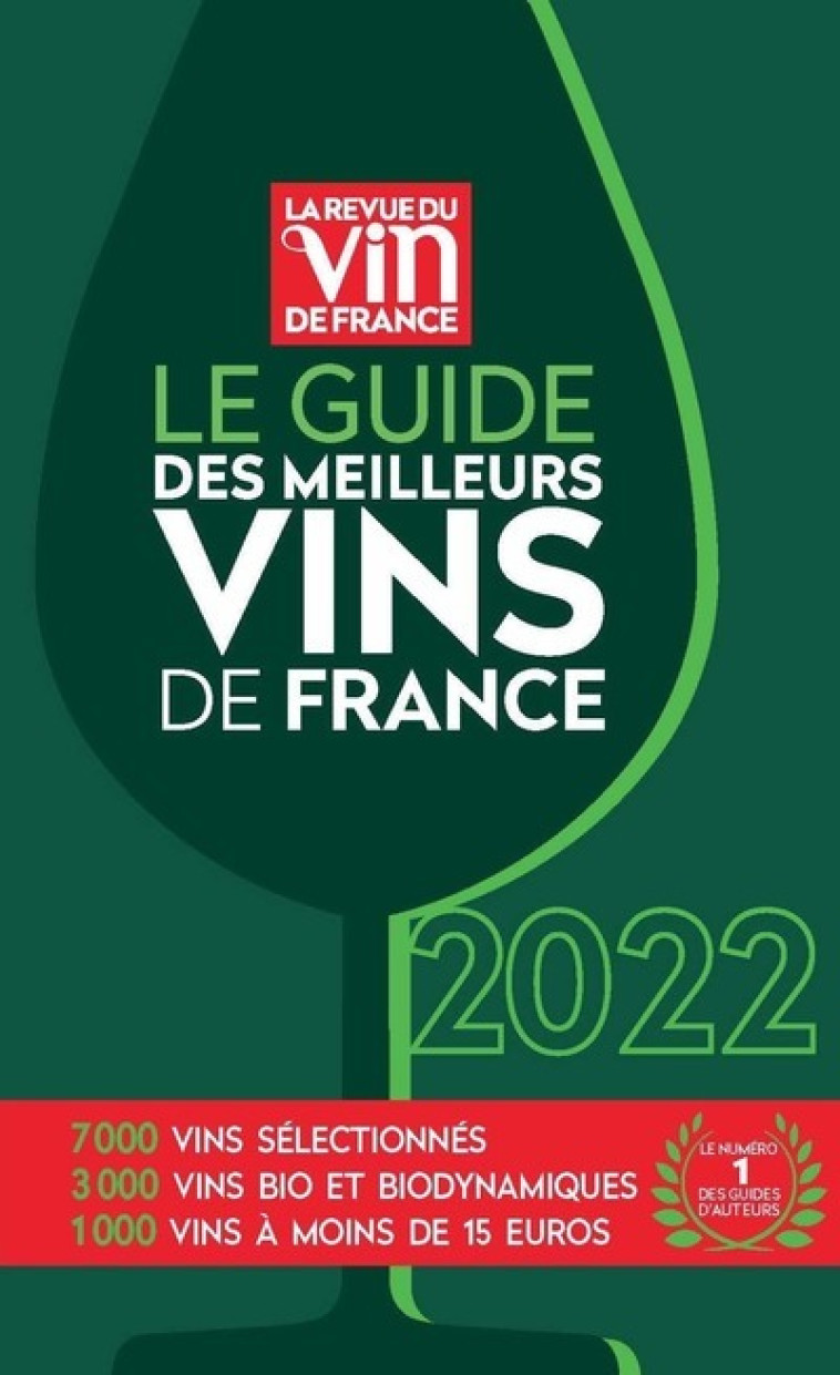 Le Guide des meilleurs vins de France 2022 - Pierre Citerne - REVUE VIN FRANC