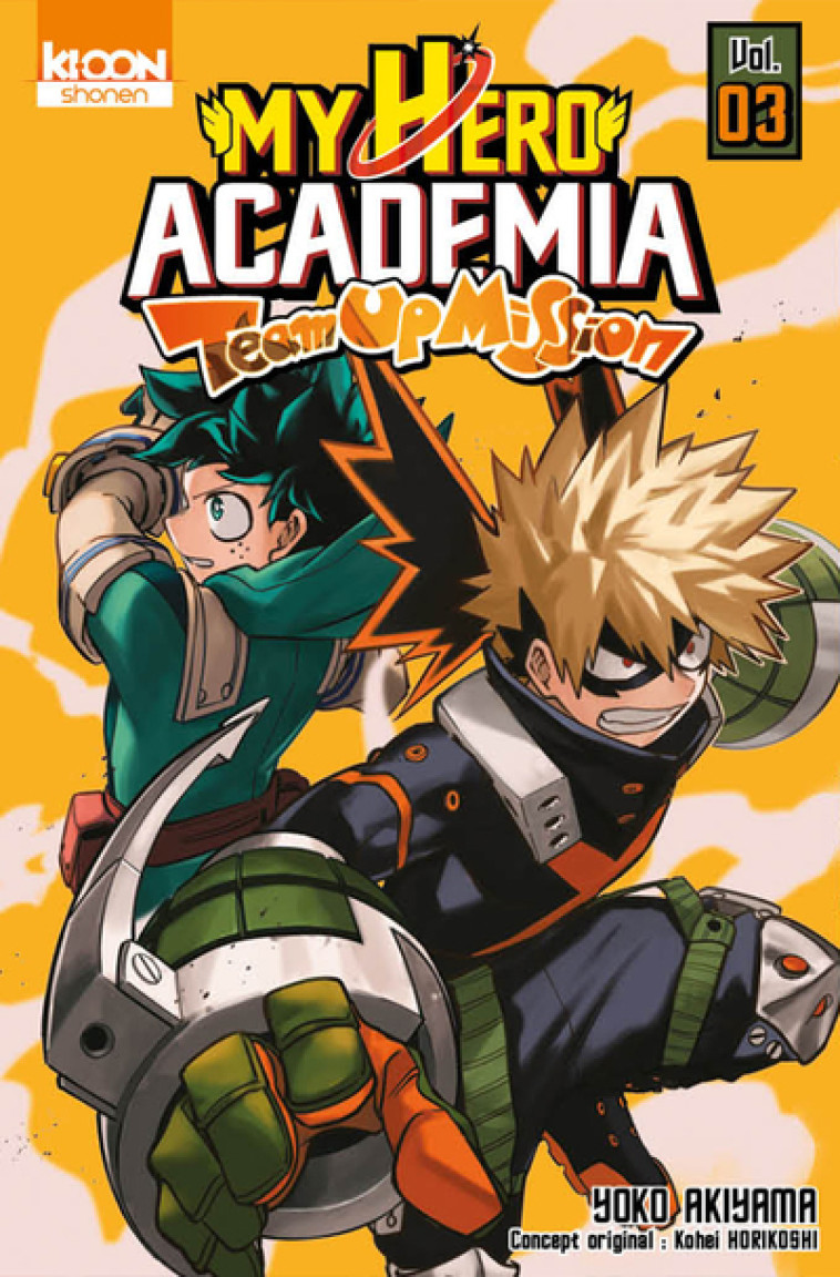 My Hero Academia Team-up Mission T03 - Kohei Horikoshi - KI-OON