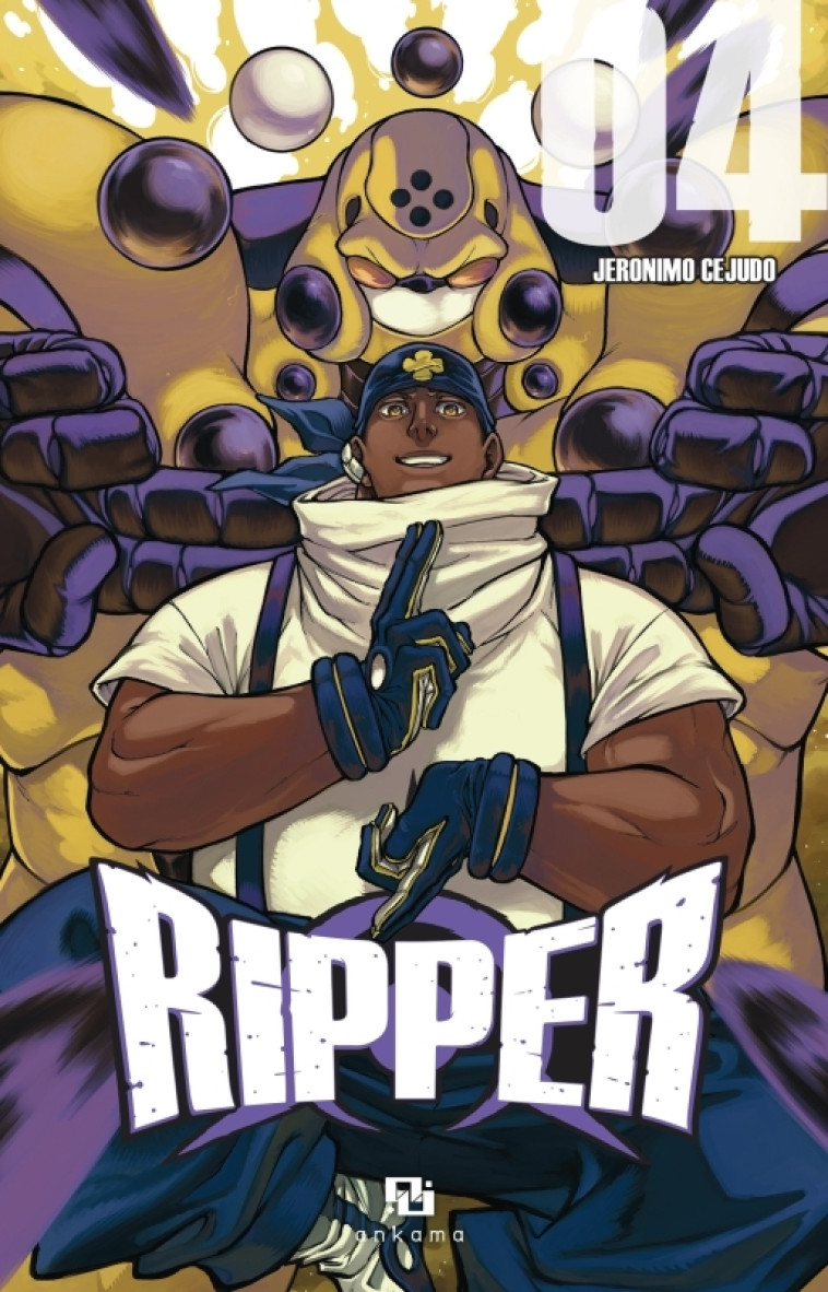 Ripper - Tome 4 - Jéronimo Céjudo - ANKAMA