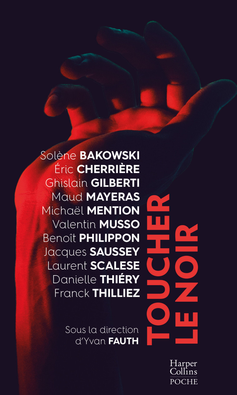 Toucher le noir - Solène Bakowski - HARPERCOLLINS