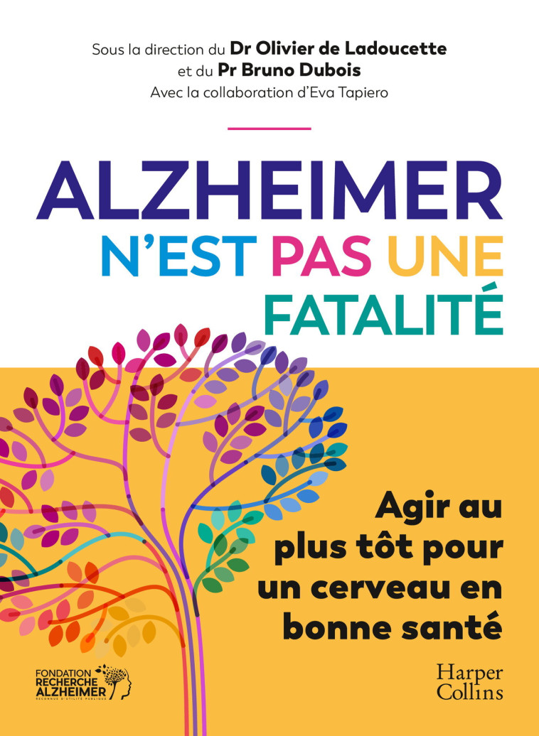 Alzheimer n'est pas une fatalité - Olivier La Doucette - HARPERCOLLINS