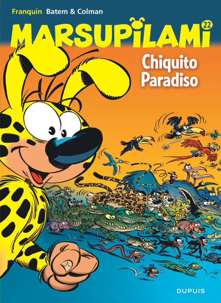 Marsupilami - Tome 22 - Chiquito Paradiso / Edition spéciale (Opé été 2022) -  Colman - DUPUIS