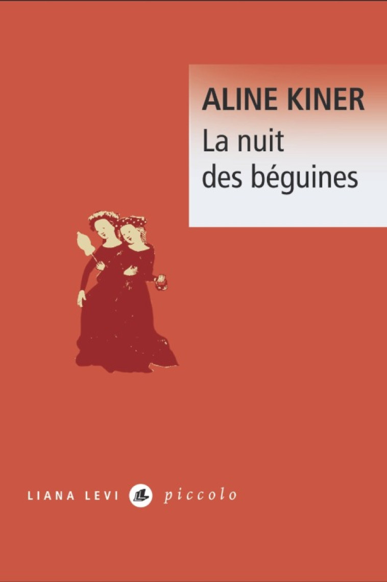 La nuit des béguines - Aline Kiner - LEVI