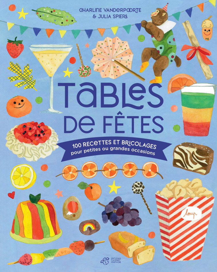 Tables de fêtes - Charline Vanderpoorte - THIERRY MAGNIER