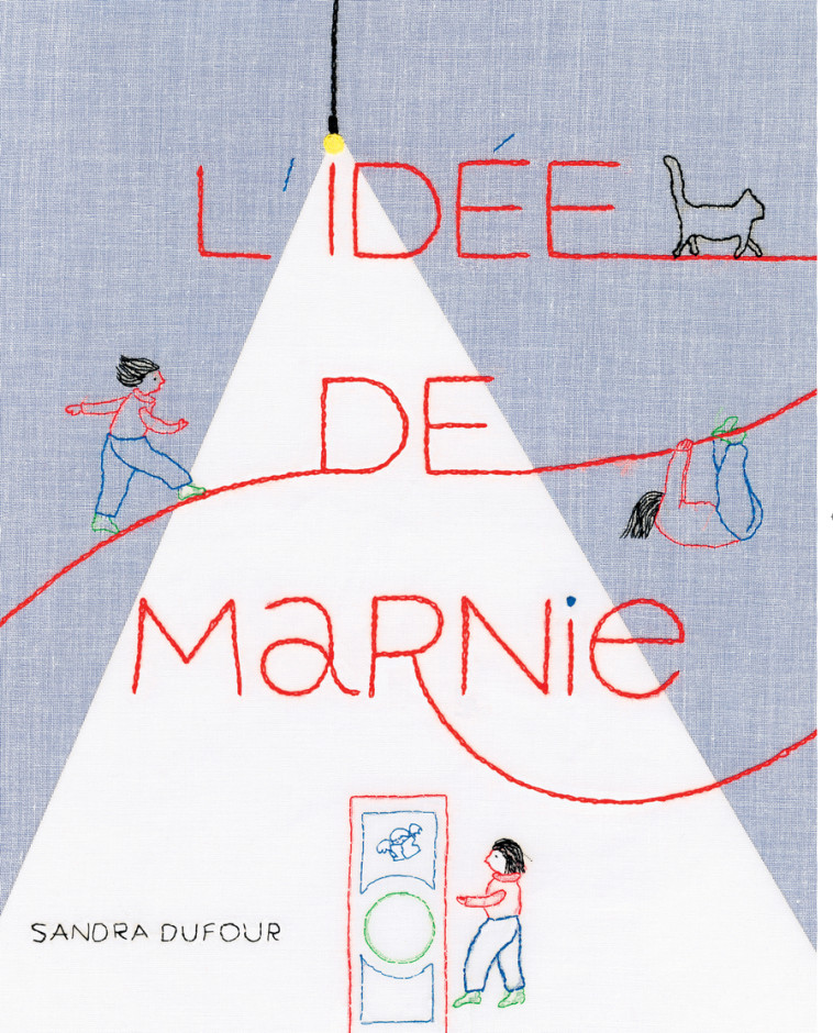 L'idée de Marnie - Sandra Dufour - THIERRY MAGNIER