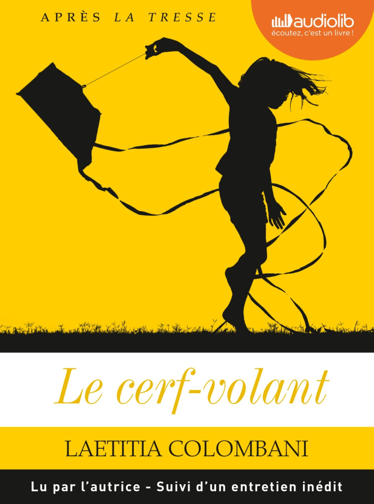 Le Cerf-volant - Laetitia Colombani - AUDIOLIB