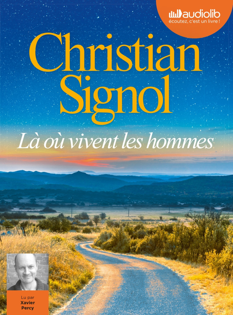 Là où vivent les hommes - Christian Signol - AUDIOLIB