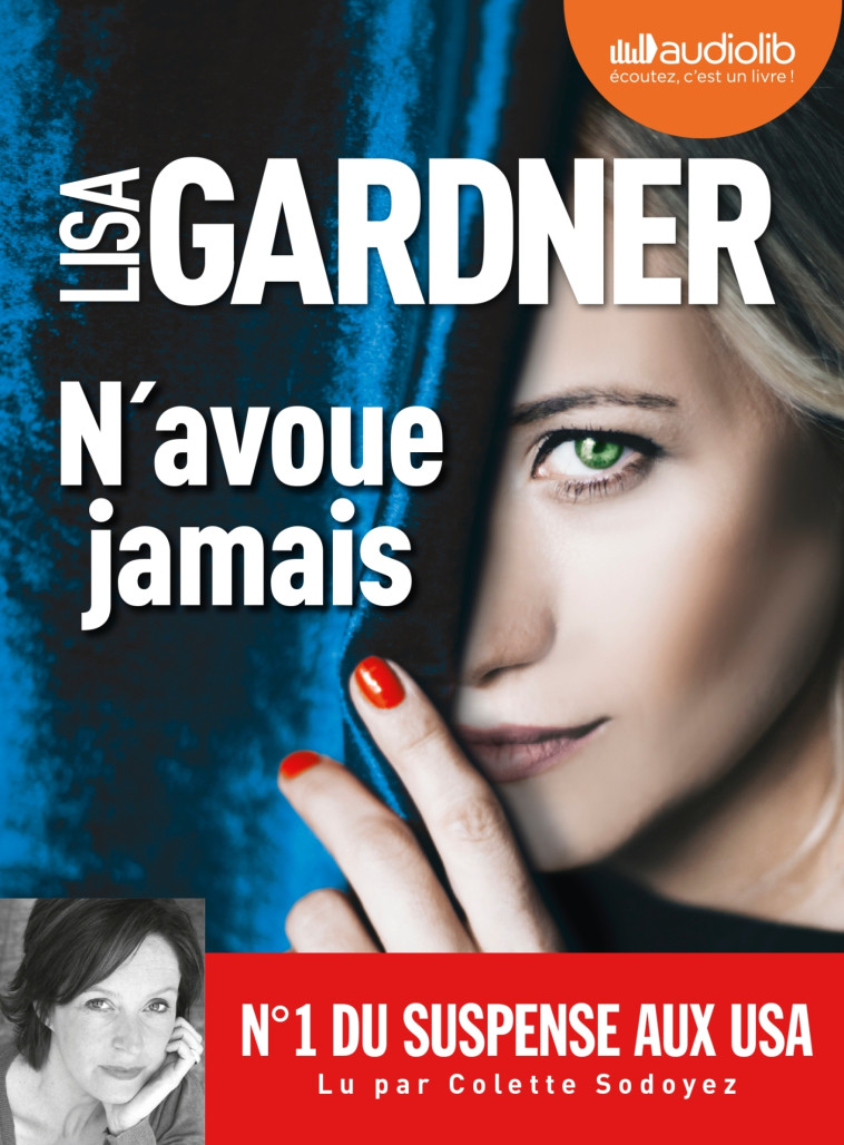 N'avoue jamais - Lisa Gardner - AUDIOLIB