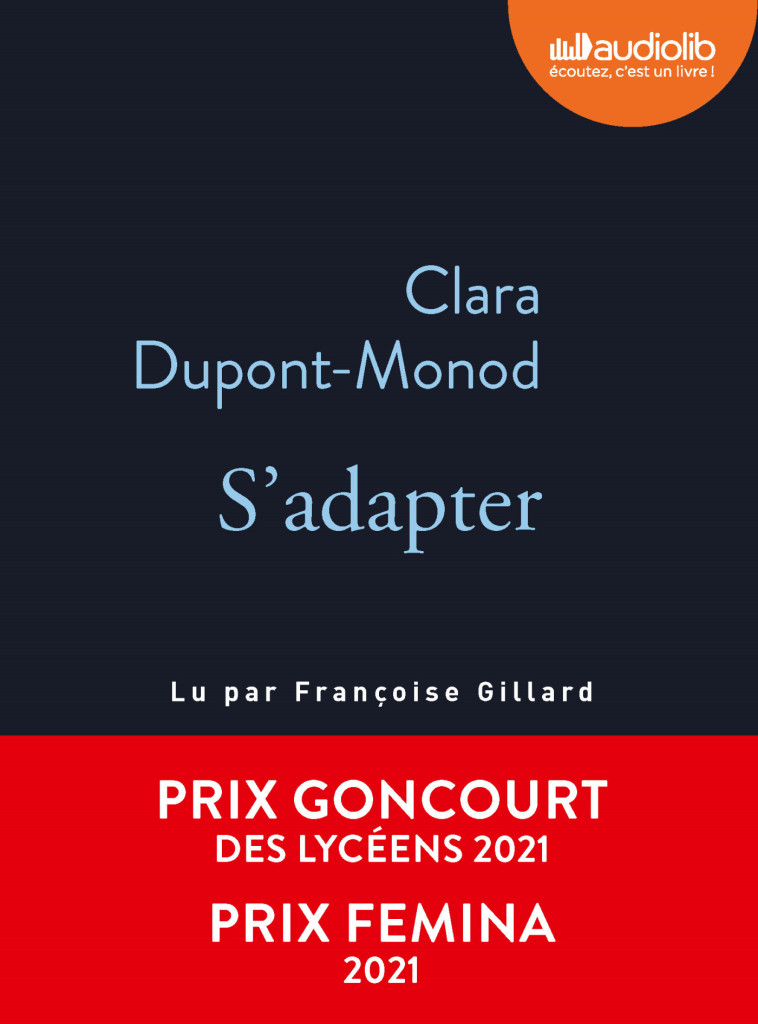 S'adapter - Clara Dupont-Monod - AUDIOLIB