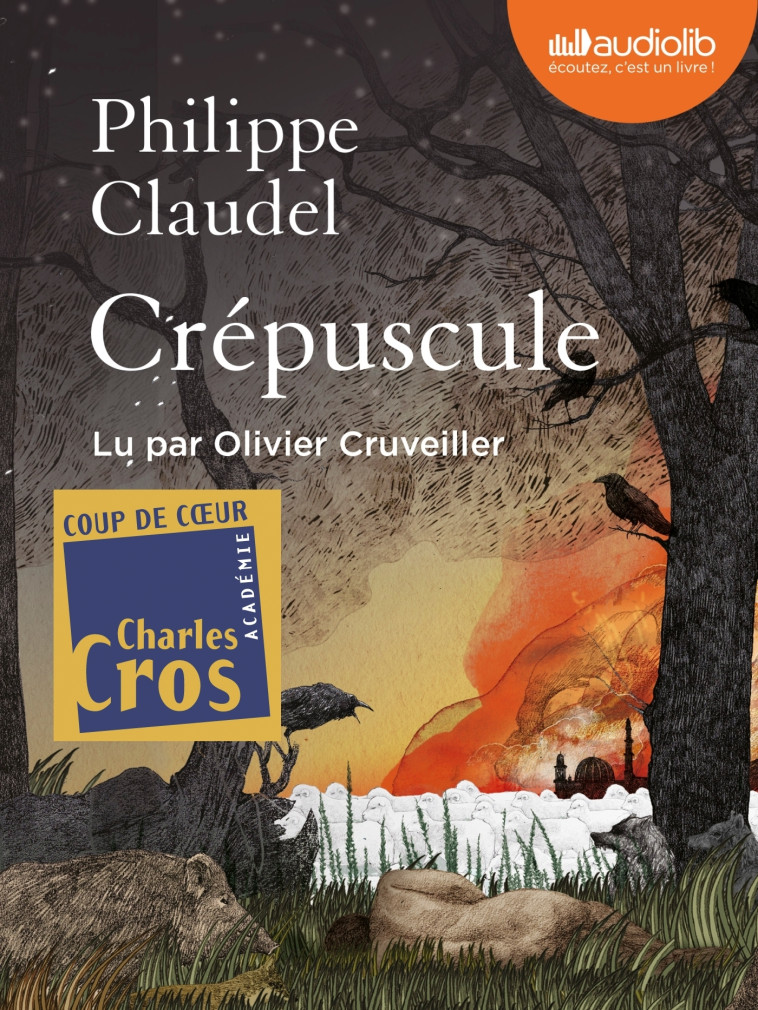 Crépuscule - Philippe Claudel - AUDIOLIB